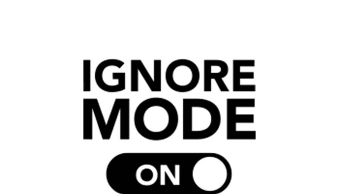 Ignore Mode On